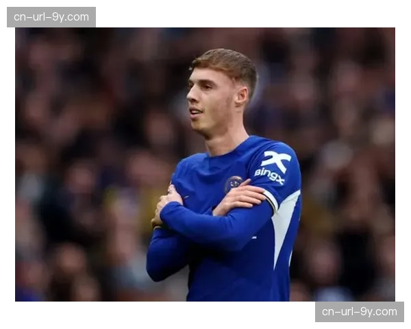 镜头：科尔-帕尔默在斯坦福桥完成帽子戏法后的淡然