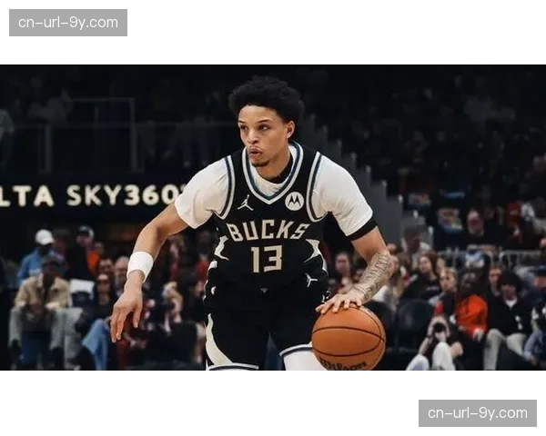 雄鹿更新伤病名单,大洛佩斯出战成疑,球队护框体系受考验